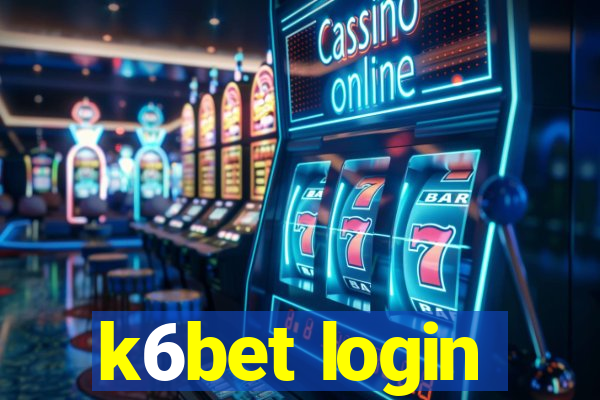 k6bet login