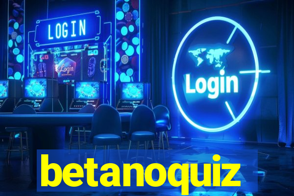 betanoquiz