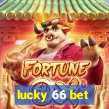 lucky 66 bet