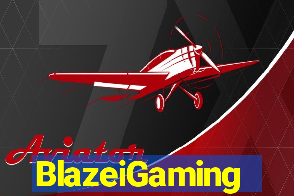 BlazeiGaming