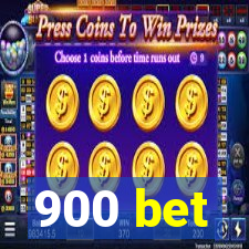 900 bet