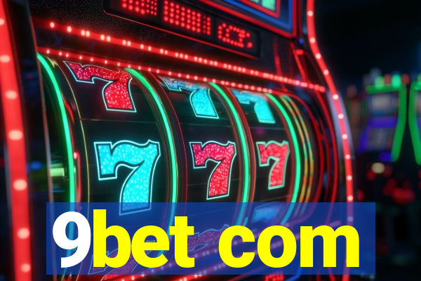 9bet com