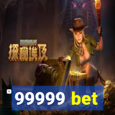 99999 bet