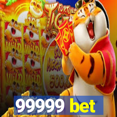 99999 bet