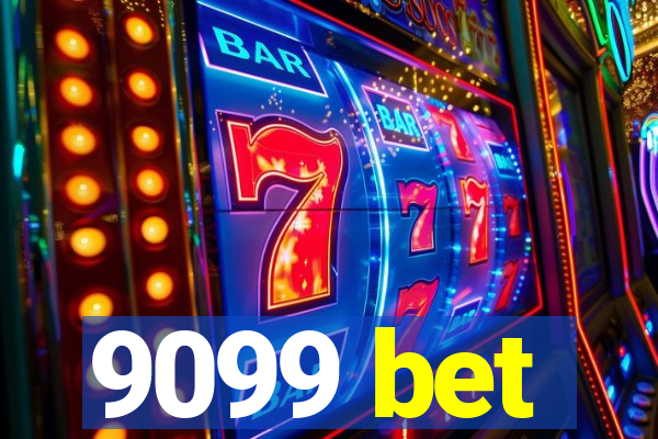 9099 bet