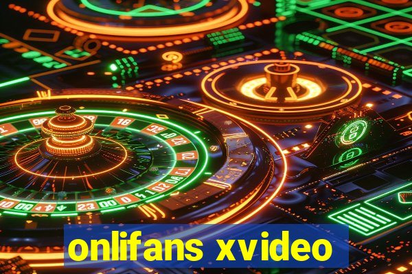 onlifans xvideo