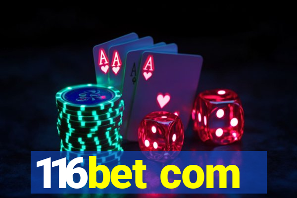 116bet com