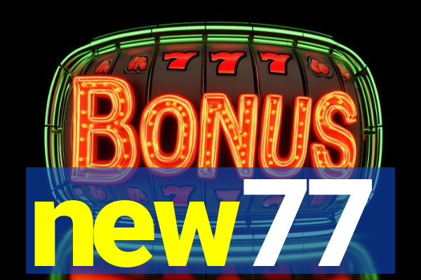 new77