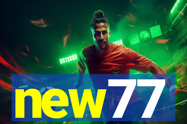 new77
