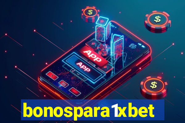 bonospara1xbet