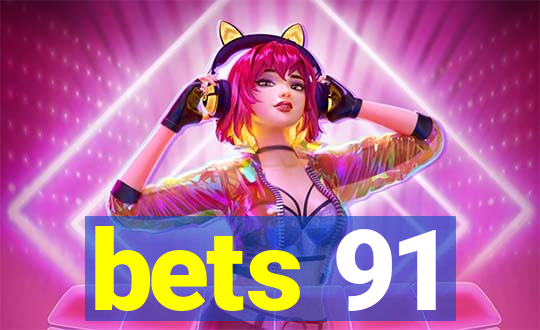 bets 91