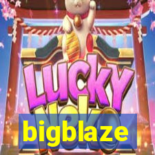 bigblaze