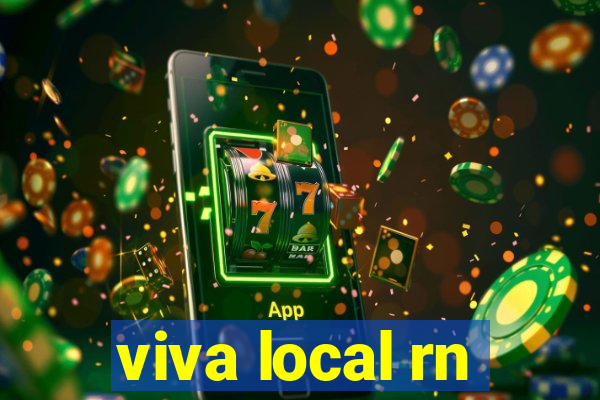 viva local rn