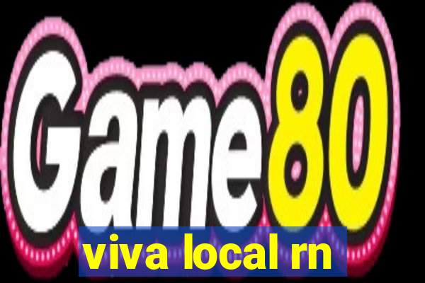 viva local rn