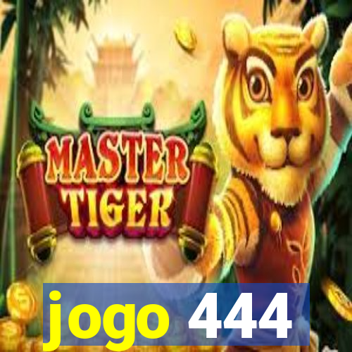 jogo 444