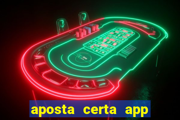 aposta certa app jogo do bicho