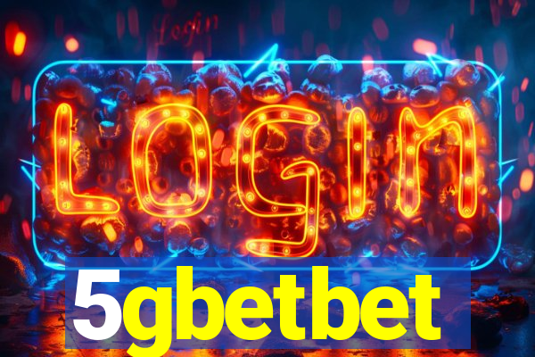 5gbetbet