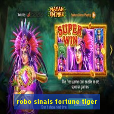 robo sinais fortune tiger