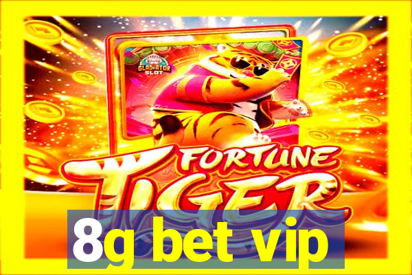 8g bet vip