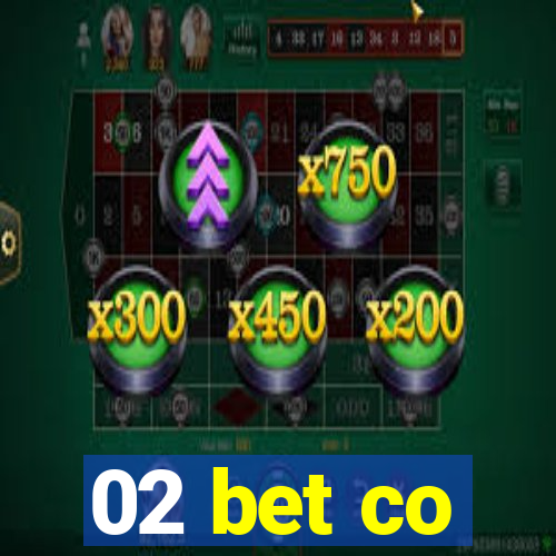 02 bet co