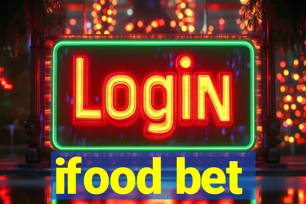 ifood bet