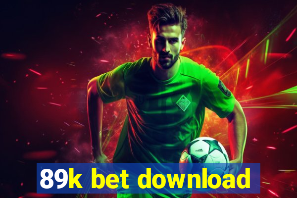 89k bet download