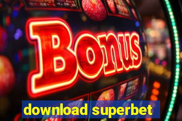 download superbet
