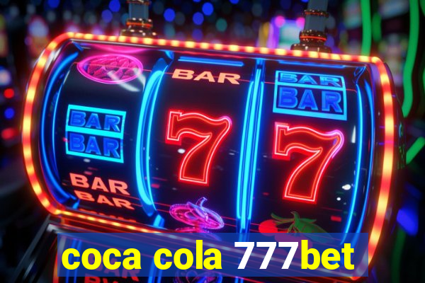 coca cola 777bet