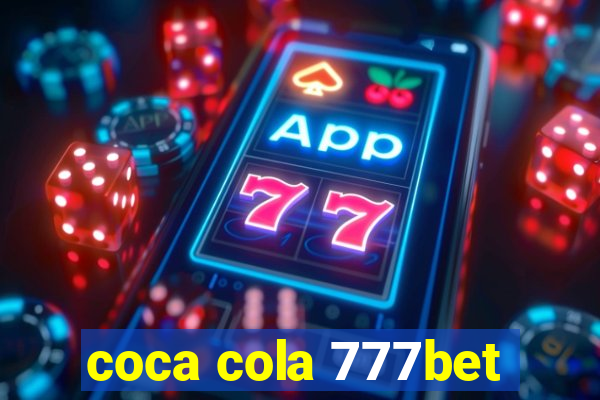 coca cola 777bet