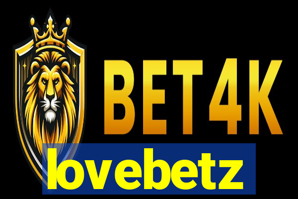 lovebetz