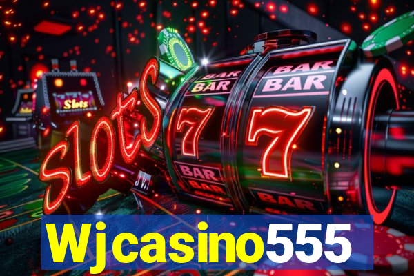 Wjcasino555