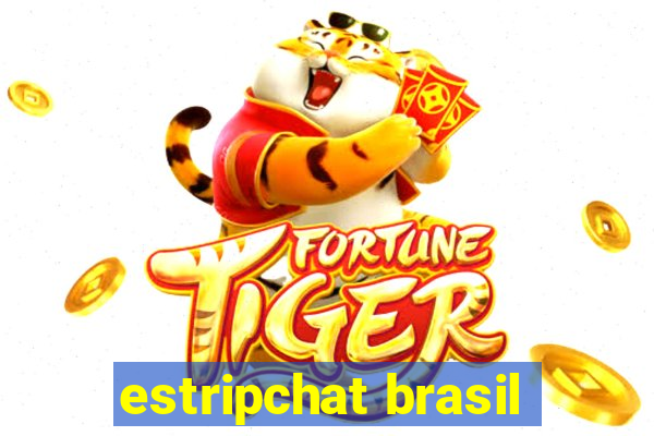 estripchat brasil