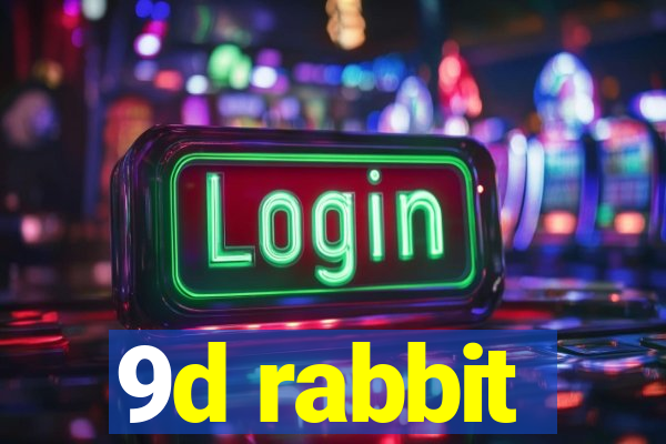 9d rabbit