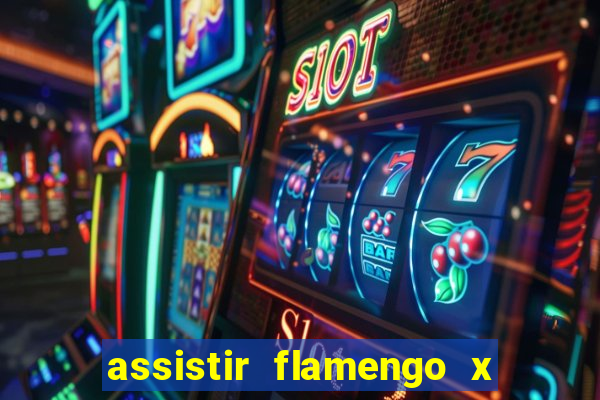assistir flamengo x corinthians multi canais