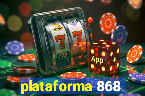 plataforma 868