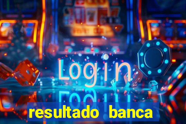 resultado banca sonho real