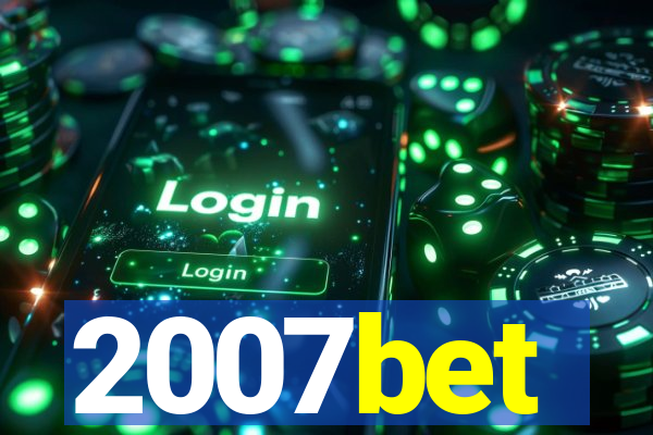 2007bet