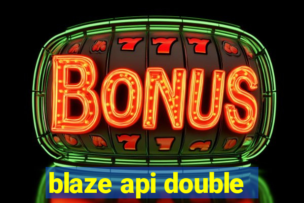 blaze api double