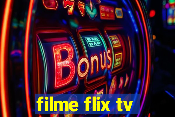 filme flix tv