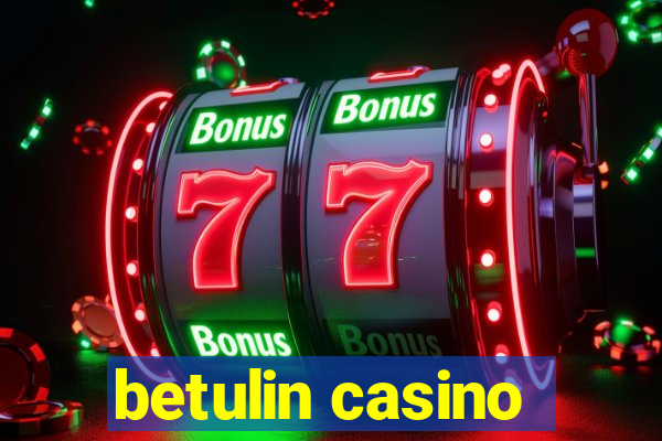betulin casino