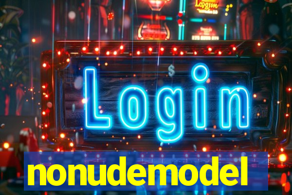 nonudemodel