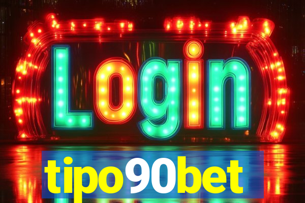 tipo90bet