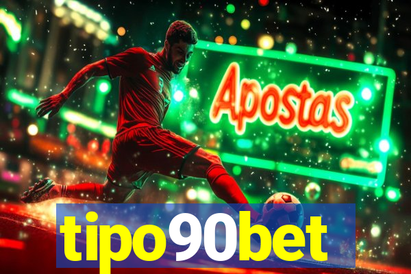 tipo90bet