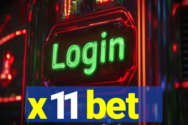 x11 bet