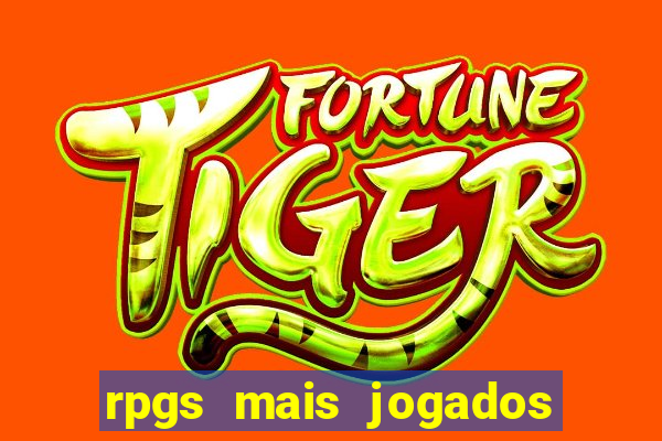 rpgs mais jogados do mundo