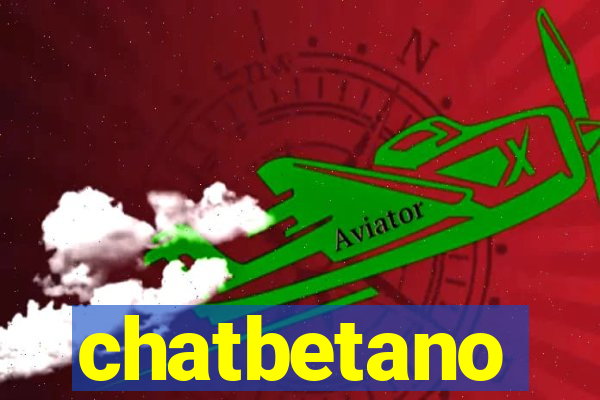 chatbetano