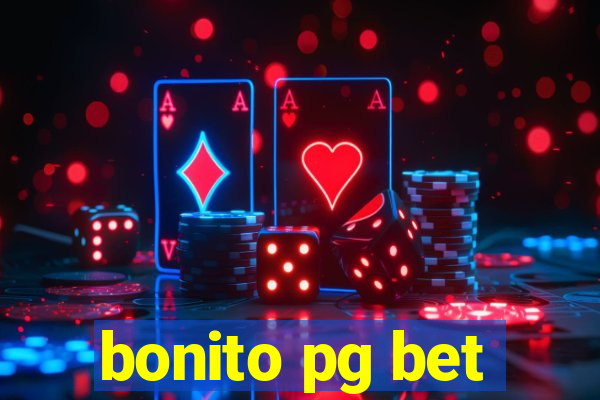 bonito pg bet