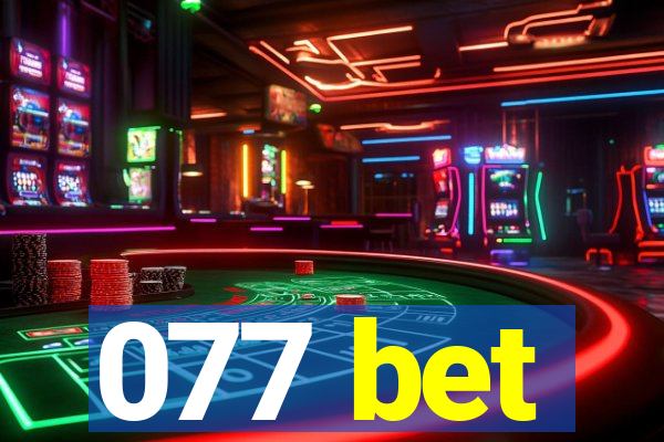 077 bet
