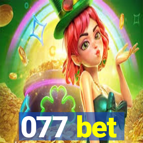 077 bet