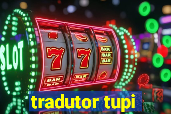 tradutor tupi